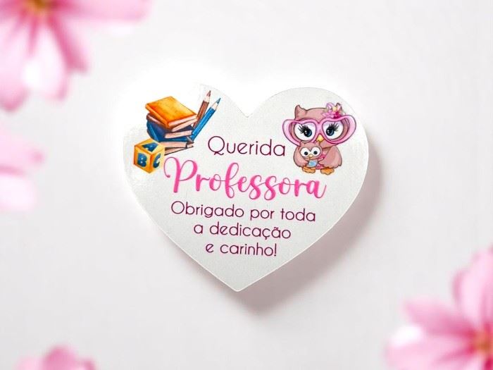 MADEIRA IMAN CORAÇÃO "QUERIDA PROFESSORA" 6X7CM