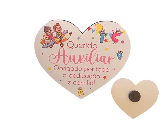 IMAN CORAÇÃO "QUERIDA AUXILIAR" 6X7CM