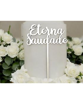 MADEIRA ESPETO ETERNA SAUDADE 11*16CM