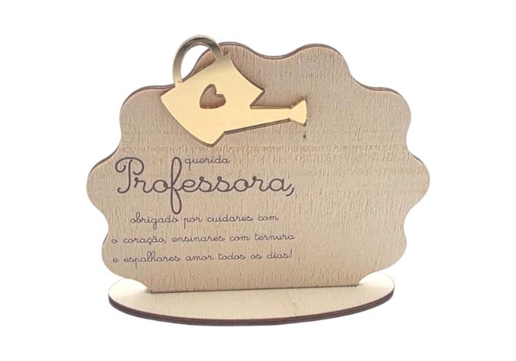TROFEU "QUERIDA PROFESSORA OBRIGADO POR CUIDARES..." 12X10CM