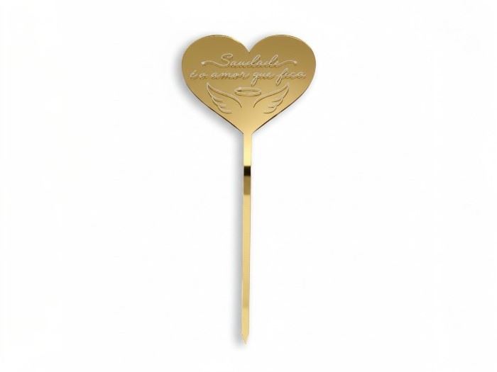 ESPETO CORAÇÃO "SAUDADE É O AMOR QUE FICA"  (acr. dourado) 14X7CM