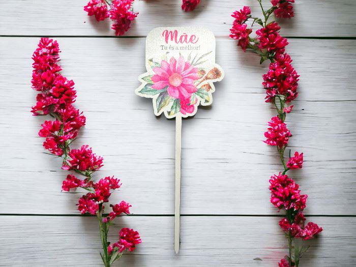 MADEIRA ESPETO FLORES MÃE TUÉS A MELHOR 19CM